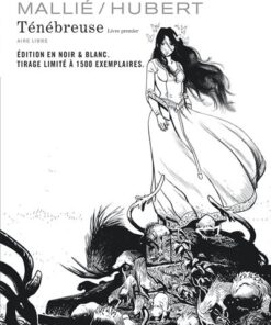 Ténébreuse - Tome 1