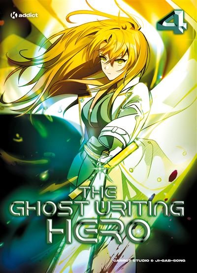 The Ghost Writing Hero - Tome 4