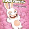 The Lapins Crétins - Tome 01