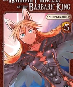 The Warrior Princess and the Barbaric King T05