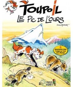Toupoil T02 Le Pic de lOurs (NED 2017)