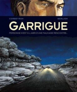Garrigue - Tome 2 Garrigue - tome 2