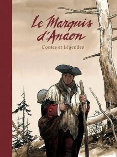 Le Marquis d'Anaon - Intégrale Le Marquis d'Anaon - Intégrale (Edition Luxe)