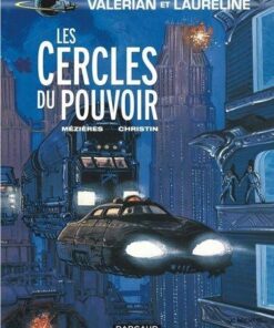 Valérian - Tome 15 Les Cercles du pouvoir