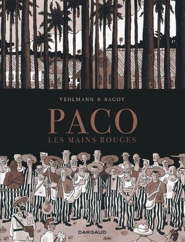 Paco Les Mains Rouges - Tome 2 Paco Les Mains rouges - tome 2