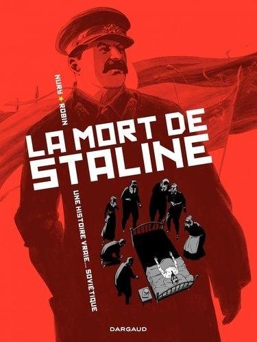 La Mort de Staline - Tome 1 La Mort de Staline - tome 1