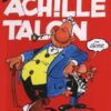 Achille Talon - Tome 8 Achille Talon méprise l'obstacle