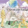 L'Art de Jirô Taniguchi