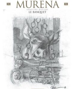 Murena - Tome 10 Le Banquet (Crayonnée)