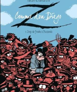Z comme Don Diego - Tome 0 Coup de foudre à l'hacienda