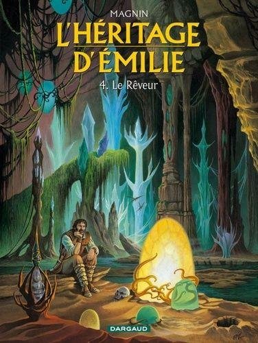 L'Héritage d'Émilie - Tome 4 Le Rêveur
