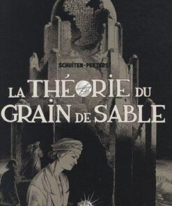 La Théorie du grain de sable - Intégrale