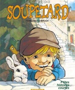 Le Cadet des Soupetard - Tome 0 P'tites Histoires courtes