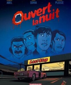 Ouvert la nuit - Tome 0 Ouvert la nuit
