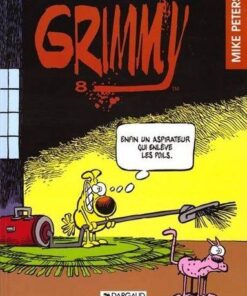 Grimmy - Tome 8 Enfin un aspirateur qui enlève les poils