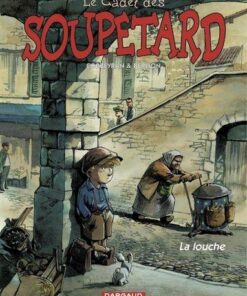Le Cadet des Soupetard - Tome 1 La Louche