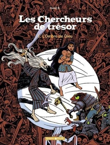 Les Chercheurs de trésor - Tome 1 L'Ombre de Dieu