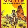 Mac Coy - Tome 3 Pièges pour Mac Coy
