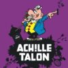 Achille Talon - Intégrales - Tome 7 Mon Oeuvre à moi - tome 7