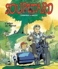 Le Cadet des Soupetard - Tome 4 L'Arbre au Pierrot