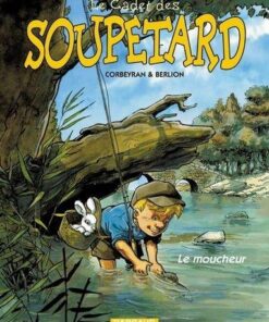 Le Cadet des Soupetard - Tome 5 Le Moucheur
