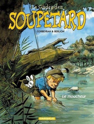 Le Cadet des Soupetard - Tome 5 Le Moucheur