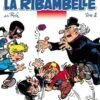 La Ribambelle - Tome 1 La Ribambelle reprend du service