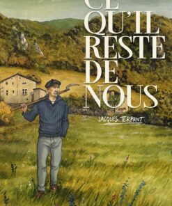 Ce qu'il reste de nous