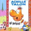Achille Talon - Tome 48 Achille Talon n'arrête pas le progrès