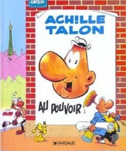 Achille Talon - Tome 6 Achille Talon au pouvoir