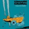 Commando colonial - Tome 3 Fort Thélème