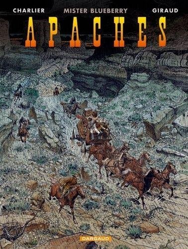Blueberry - Tome 0 Apaches