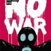 No war - Tome 2 No war - Tome 2