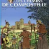 Sur les chemins de Compostelle