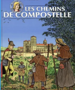 Sur les chemins de Compostelle