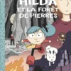 Hilda - Tome 5 - Hilda et la forêt de pierres -Édition toilée