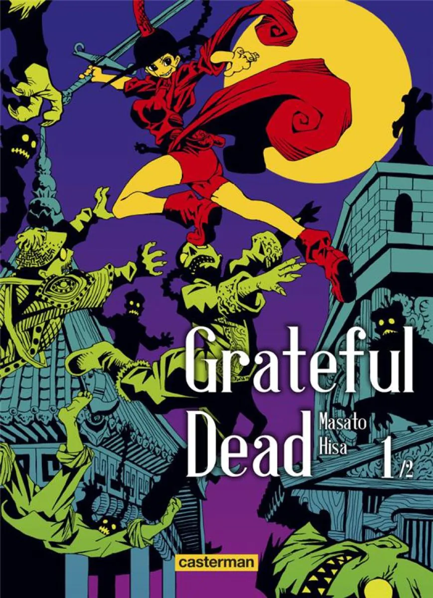 Grateful Dead - Tome 1
