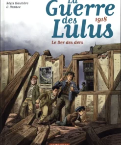 1918, Le Der des ders