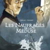 Les Naufragés de La Méduse