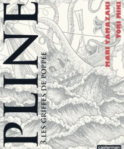 Pline - Tome 3 - Les Griffes de Poppée