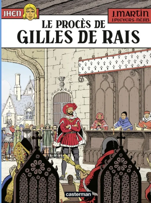 Le Procès de Gilles de Rais