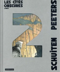 Les Cités obscures - Intégrale - Livre 2