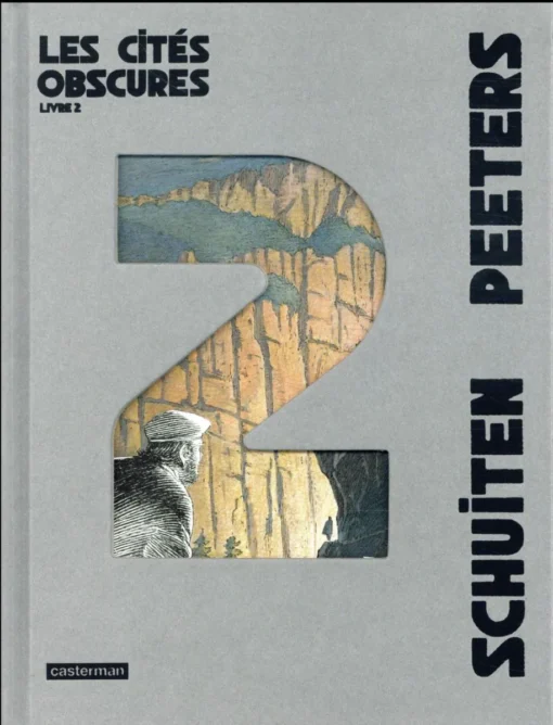 Les Cités obscures - Intégrale - Livre 2