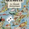 Quenotte et le monde fantastique - Tome 2