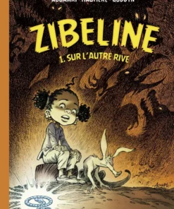 Zibeline - Tome 1 - Sur l'autre rive