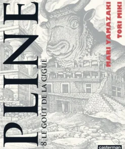 Pline - Tome 8 - Le Goût de la ciguë