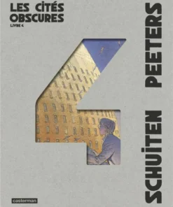 Les Cités obscures - Intégrale - Livre 4