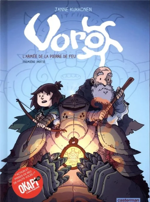 Voro - Tome 4 - L'Armée de la Pierre de feu - Première partie
