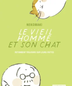 Le vieil homme et son chat - Tome 5 - Retombent toujours sur leurs pattes