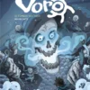Voro - Tome 8 - Le tombeau des dieux - Deuxième partie
